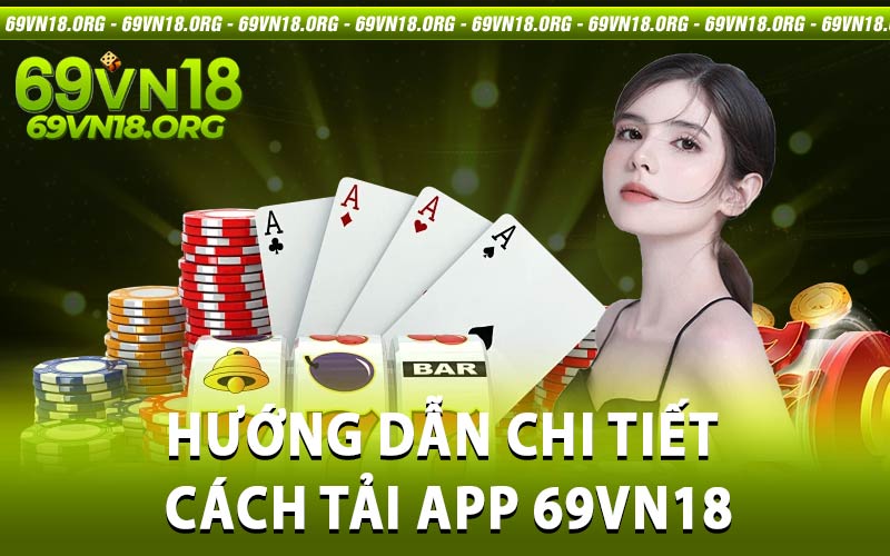 Tải App 69vn18