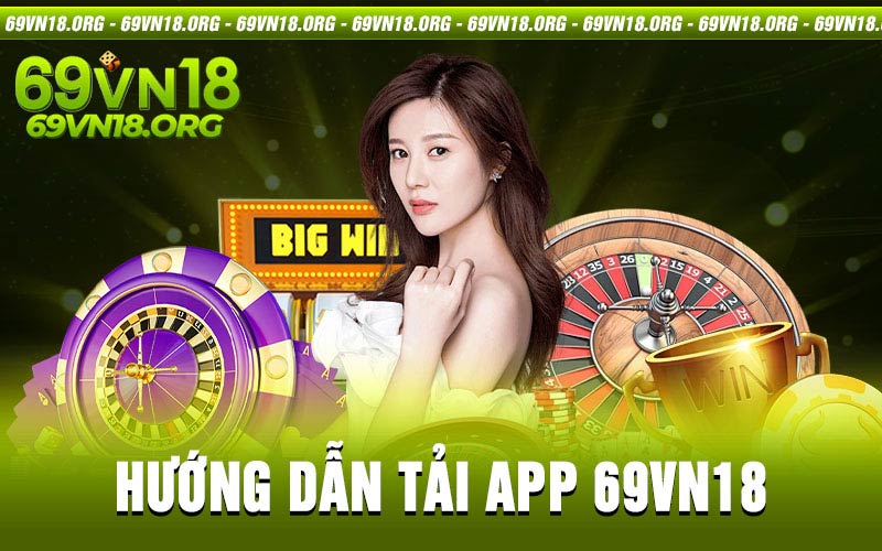 Tải app 69vn18